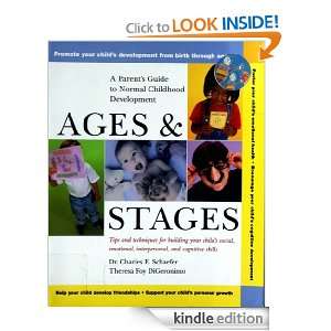 Ages and Stages: A Parents Guide to Normal Childhood Development 