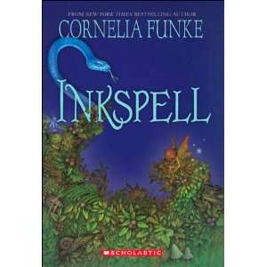  (INKSPELL)Inkspell by Funke, Cornelia[Paperback]{Inkspell 