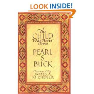 The Child Who Never Grew (9780933149496) Pearl S. Buck 