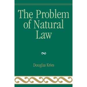   Problem of Natural Law (Applications of Political Theory) [Paperback