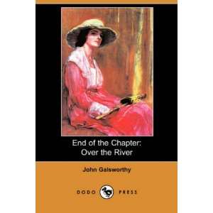  End of the Chapter Over the River (Dodo Press 