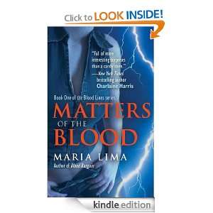 Matters of the Blood (Blood Lines) Maria Lima  Kindle 