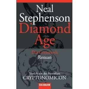    Diamond Age. Die Grenzwelt. (9783442451548) Neal Stephenson Books