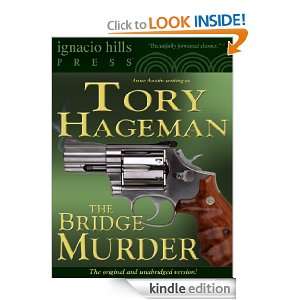 The Bridge Murder (The classic mystery) Tory Hageman, Anne Austin 