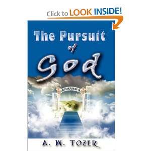  The Pursuit of God (9781609420000) A. W. Tozer Books