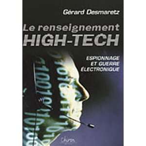  Le renseignement high tech (French Edition) (9782702712979 