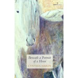 Beneath a Portrait of a Horse (Salmon Poetry 