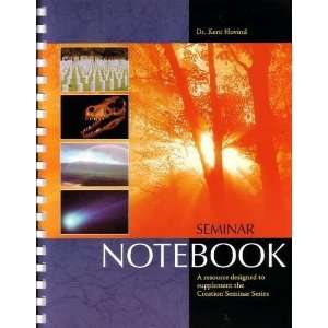   the Creation Seminar Series [Paperback]: Kent Hovind (Dr.): Books