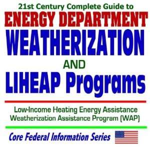 Complete Guide to Energy Department Weatherization and LIHEAP Programs 
