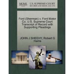  Ford (Sherman) v. Ford Motor Co. U.S. Supreme Court 