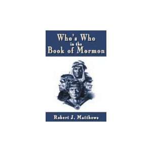  Whos who in the Book of Mormon ; Analytical biographies 