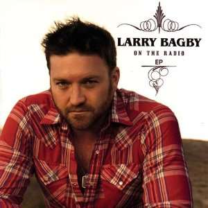  On the Radio Larry Bagby Music