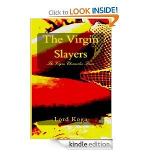 The Virgin Slayers (The Virgin Chronicles Beyond their Control Series 
