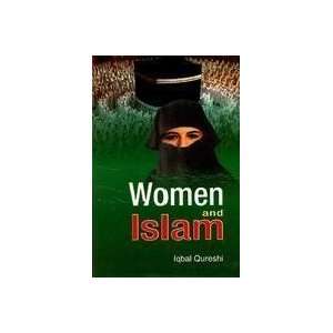 Women and Islam (9788189005122) Iqbal Qureshi Books