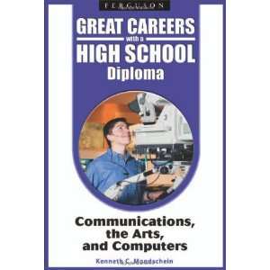   Careers With a High School Diploma) (9780816070442) Kenneth C