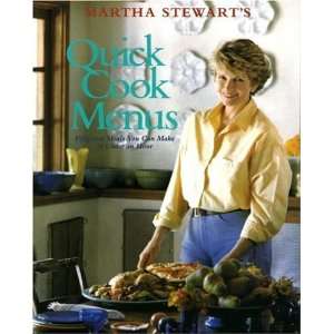 Martha Stewarts Quick Cook Menus (Paperback) Martha Stewart (Author 