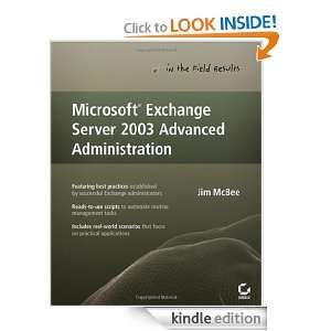 Microsoft Exchange Server 2003 Advanced Administration Jim McBee 
