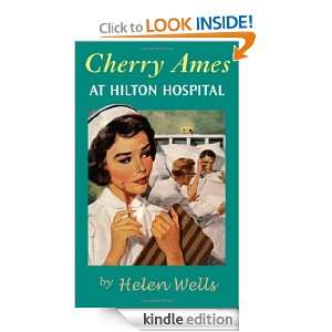 Cherry Ames At Hilton Hospital Helen Wells  Kindle Store