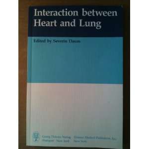    Interaction between Heart and Lung (9783137283010) S. Daum Books