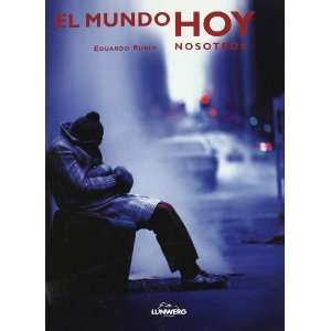  Mundo De Hoy Nosotros, El (9788497851213) Unknown Books