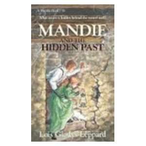  Mandie and the Hidden Past (Mandie, Book 38 