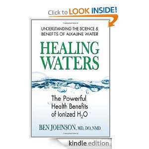   Health Benefits of Ionized H20: Ben Johnson:  Kindle Store