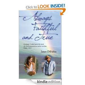 Always Faithful and True Janet DiFabio  Kindle Store