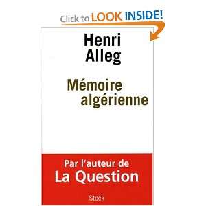   algÃ©rienne (French Edition) (9782234058187) Henri Alleg Books