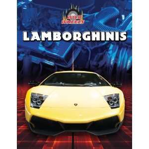  Lamborghinis (Wild Wheels) (9781433958304): Bob Power 