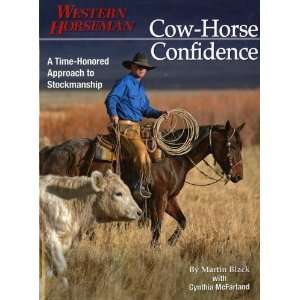 Cow Horse Confidence (Western Horseman Books) [Paperback]