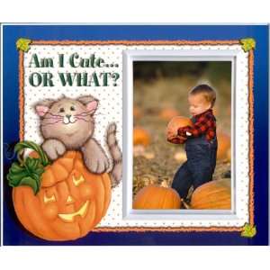  Am I Cute or What?   Halloween Picture Frame Gift