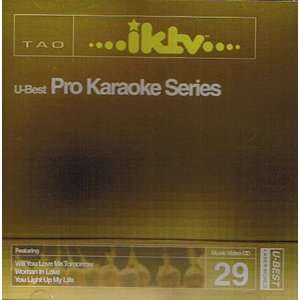  U Best Pro Karaoke Series 29: TAO iktv: Music
