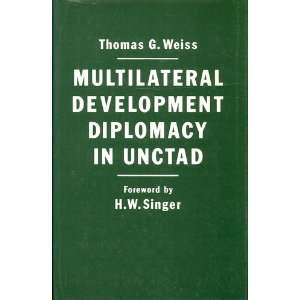  Development Diplomacy in U.N.C.T.A.D. The Lessons of Group 