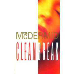 Clean Break [Paperback]