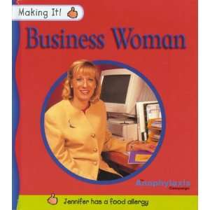  Business Woman (Making It S.) (9780749636678) E. Archer 