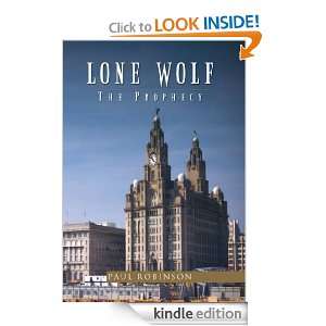 Lone Wolf The Prophecy Paul Robinson  Kindle Store