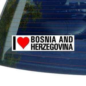  I Love Heart BOSNIA AND HERZEGOVINA   Window Bumper 