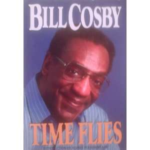  Time Flies (9780385240406) Bill Cosby Books