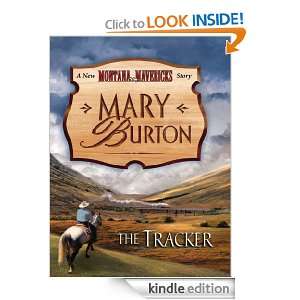 The Tracker (New Montana Mavericks) Mary Burton  Kindle 