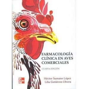  Farmacologia Clinica en Aves Comerciales (9789701070772 
