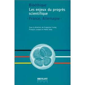  Bioethique Les enjeux du progres scientifique   France 