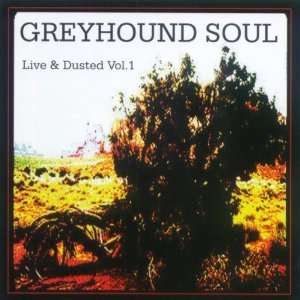  Live & Dusted 1 Greyhound Soul Music