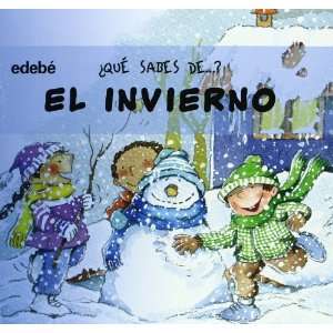  El invierno / The Winter (Que Sabes De?) (Spanish Edition 