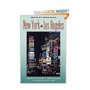  New York and Los Angeles Politics, Society, and Culture 