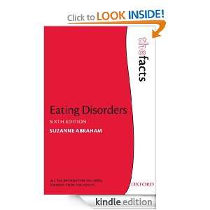 Eating Disorders (The Facts) Suzanne Abraham  Kindle 