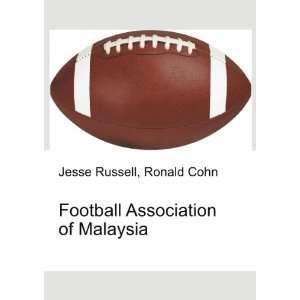  Football Association of Malaysia Ronald Cohn Jesse 