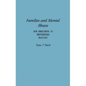 Families and Mental Illness New Directions in 