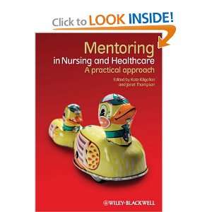  Mentoring in Nursing and Healthcare: A Practical Approach 