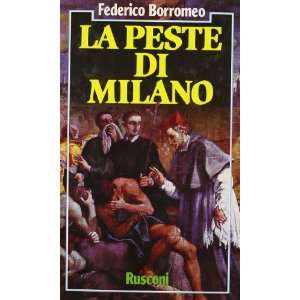  La peste di Milano (Italian Edition) (9788818120660 