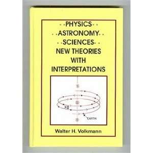  Physics Astronomy Sciences New Theories With 